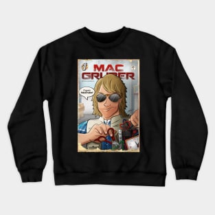 MacGruber comic Crewneck Sweatshirt